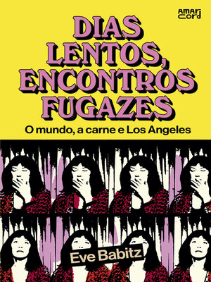 cover image of Dias lentos, encontros fugazes